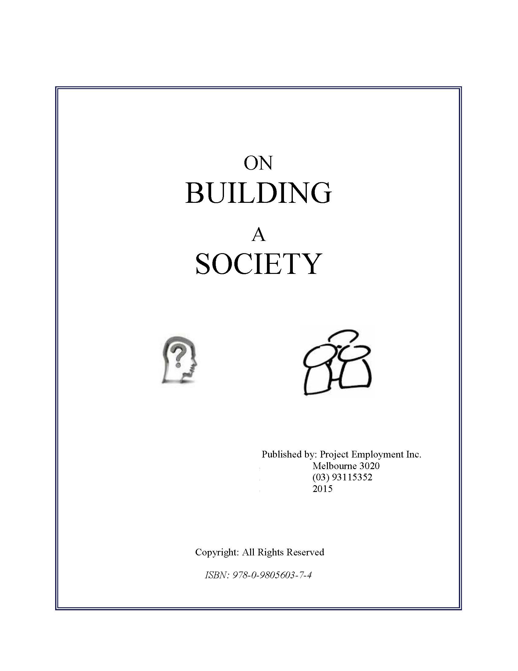 On Building a society